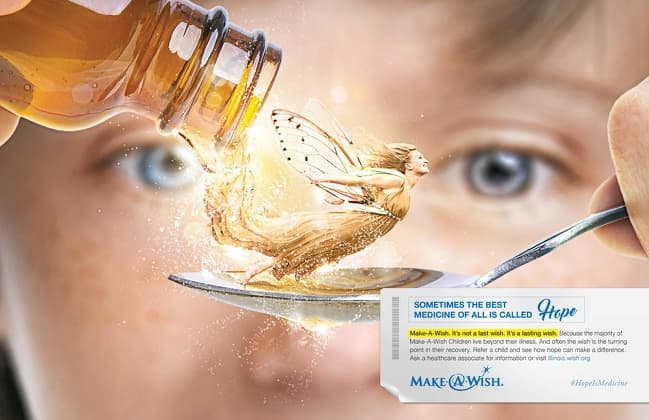 Make-A-Wish social project fulfills the wishes of seriously ill children because, “Sometimes the best medicine of all is called hope.”