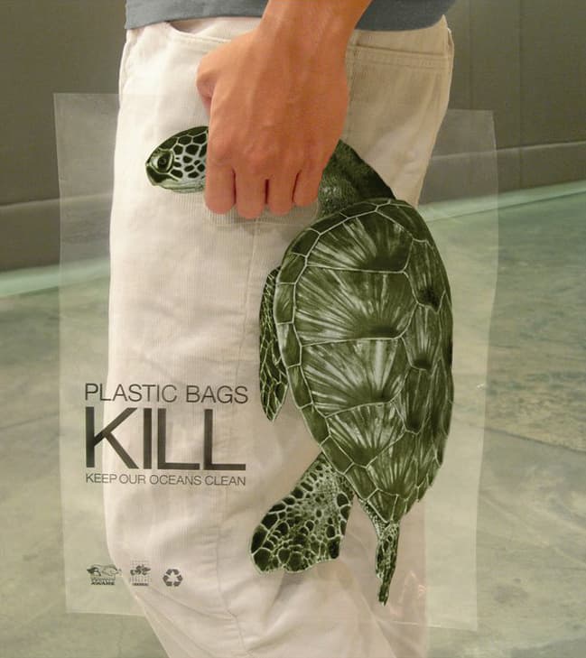 “Plastic bags kill.”
